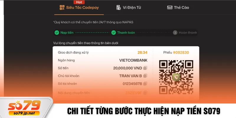 Chi tiết từng bước thực hiện nạp tiền So79