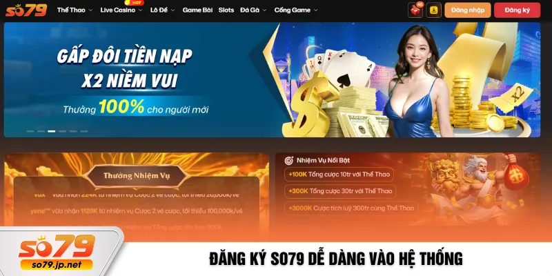Đăng ký So79  dễ dàng vào hệ thống